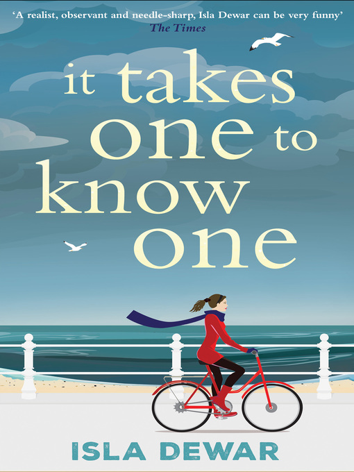 Title details for It Takes One to Know One by Isla Dewar - Wait list